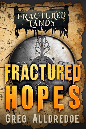 Fractured Hopes - Greg Alldredge