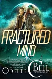 Fractured Mind Episode One