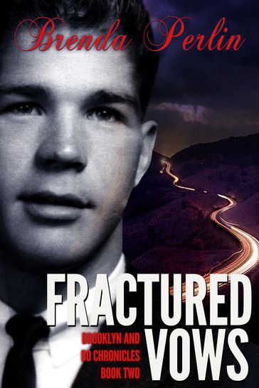 Fractured Vows (Brooklyn and Bo Chronicles: Book Two) - Brenda Perlin