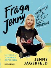 Fraga Jenny : om kroppen, själen och allt runtomkring