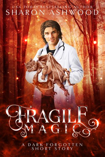 Fragile Magic - Sharon Ashwood