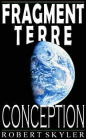 Fragment Terre - Conception (French Edition)