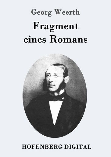 Fragment eines Romans - Georg Weerth