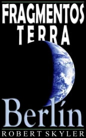 Fragmentos Terra - 004 - Berlín (Galego Edición)