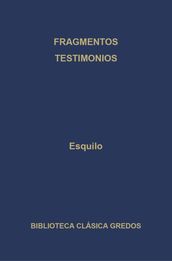 Fragmentos. Testimonios.