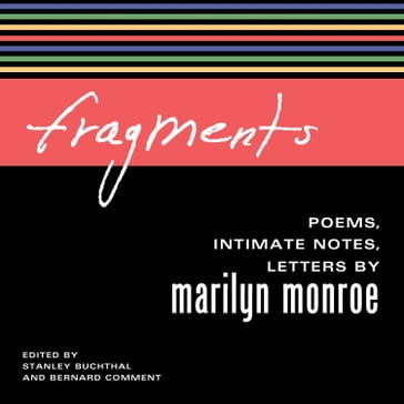 Fragments - Marilyn Monroe