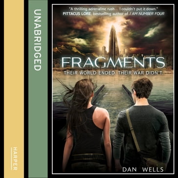Fragments (Partials, Book 2) - Dan Wells