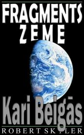 Fragments Zeme - 002 - Kari Beigs