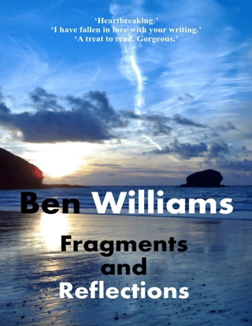 Fragments and Reflections - Ben Williams