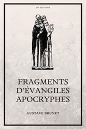 Fragments d Évangiles Apocryphes
