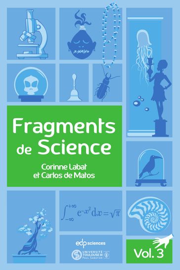 Fragments de Science - Volume 3 - Corinne Labat - Carlos de Matos