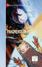 Fragments de futurs