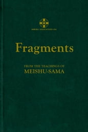 Fragments from the Teachings of Meishu-sama