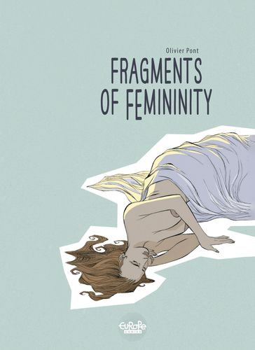 Fragments of Femininity - Olivier Pont