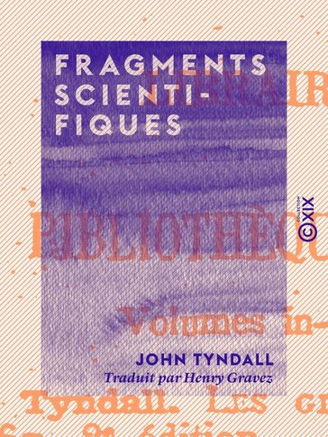 Fragments scientifiques - John Tyndall