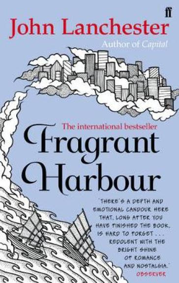 Fragrant Harbour - John Lanchester