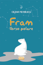 Fram l orso polare