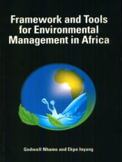 Framework and tools for environmental management in Africa
