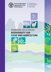 Framework for Action on Biodiversity for Food and Agriculture