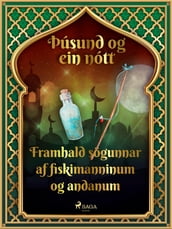 Framhald sögunnar af fiskimanninum og andanum (Þúsund og ein nótt 27)