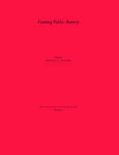 Framing Public Memory