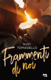 Frammenti di noi