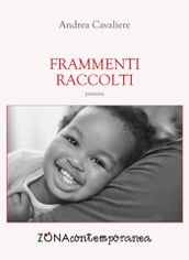 Frammenti raccolti