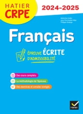 Français - CRPE 2024-2025 - Epreuve écrite d admissibilité