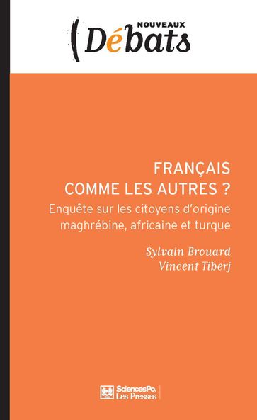 Français comme les autres ? - Sylvain Brouard - Vincent Tiberj