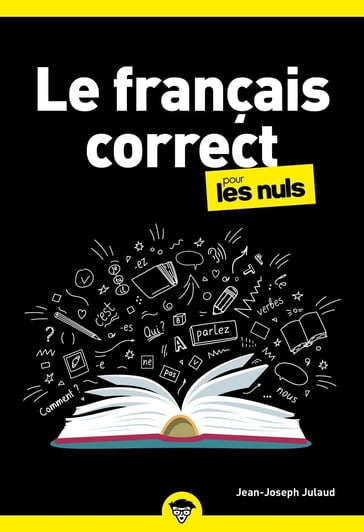 Le Français correct pour les Nuls, 2e édition - Jean-Joseph JULAUD