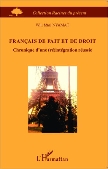 Français de fait et de droit - Will Mael Nyamat