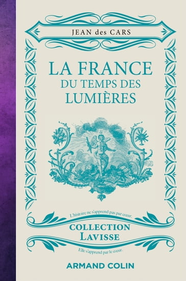 La France du temps des Lumières - Jean des Cars