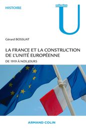 La France et la construction de l unité européenne