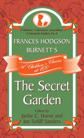 Frances Hodgson Burnett s The Secret Garden