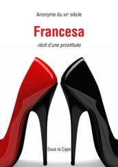Francesa - Récit d une prostituée