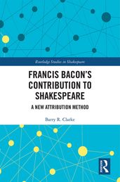 Francis Bacon s Contribution to Shakespeare