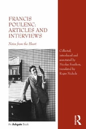 Francis Poulenc: Articles and Interviews