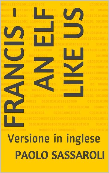 Francis - an elf like us - Paolo Sassaroli