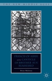 Francis of Assisi and His 