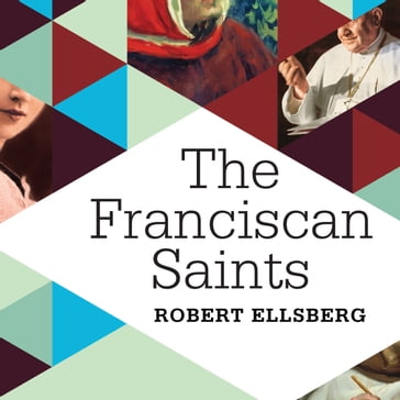 Franciscan Saints, The - Robert Ellsberg