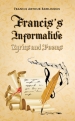 Francis¿s Informative Lyrics and Poems