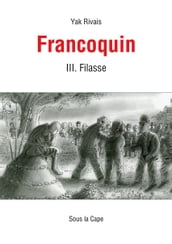 Francoquin III. Filasse