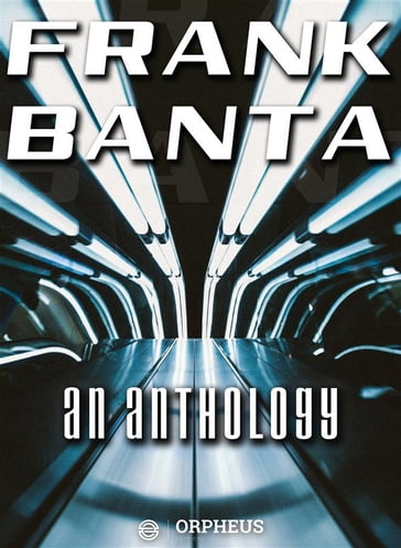 Frank Banta: An Anthology - Frank Banta