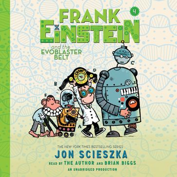 Frank Einstein and the EvoBlaster Belt - Jon Scieszka