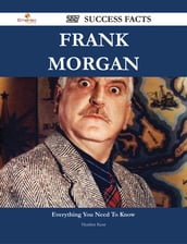 Frank Morgan 227 Success Facts - Everything you need to know about Frank Morgan