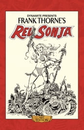 Frank Thorne s Red Sonja: Art Edition