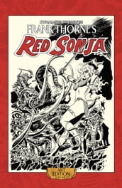Frank Thorne s Red Sonja: Art Edition Vol 3