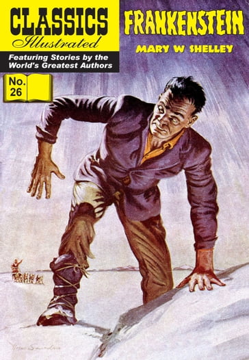 Frankenstein - Classics Illustrated #26 - Mary W. Shelley