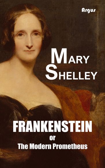 Frankenstein - Mary Shelley