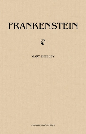 Frankenstein - Mary Shelley